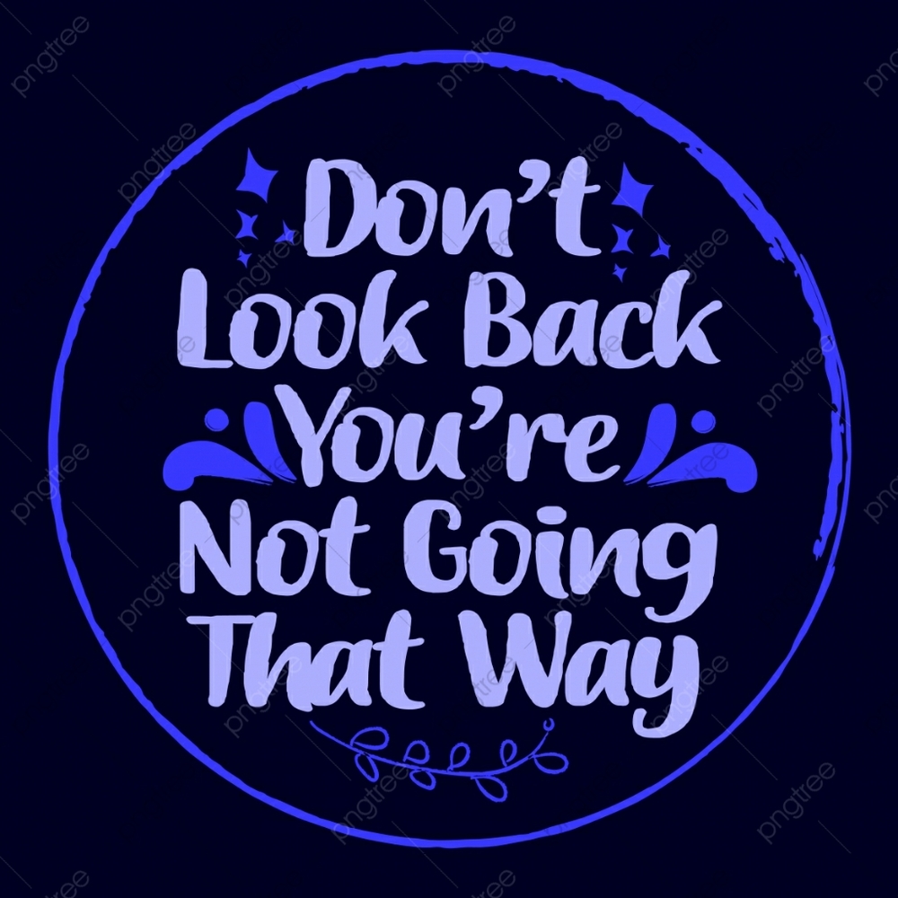 Keep Moving Forward ➡️ ➡️ ➡️
